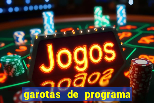 garotas de programa na zona sul